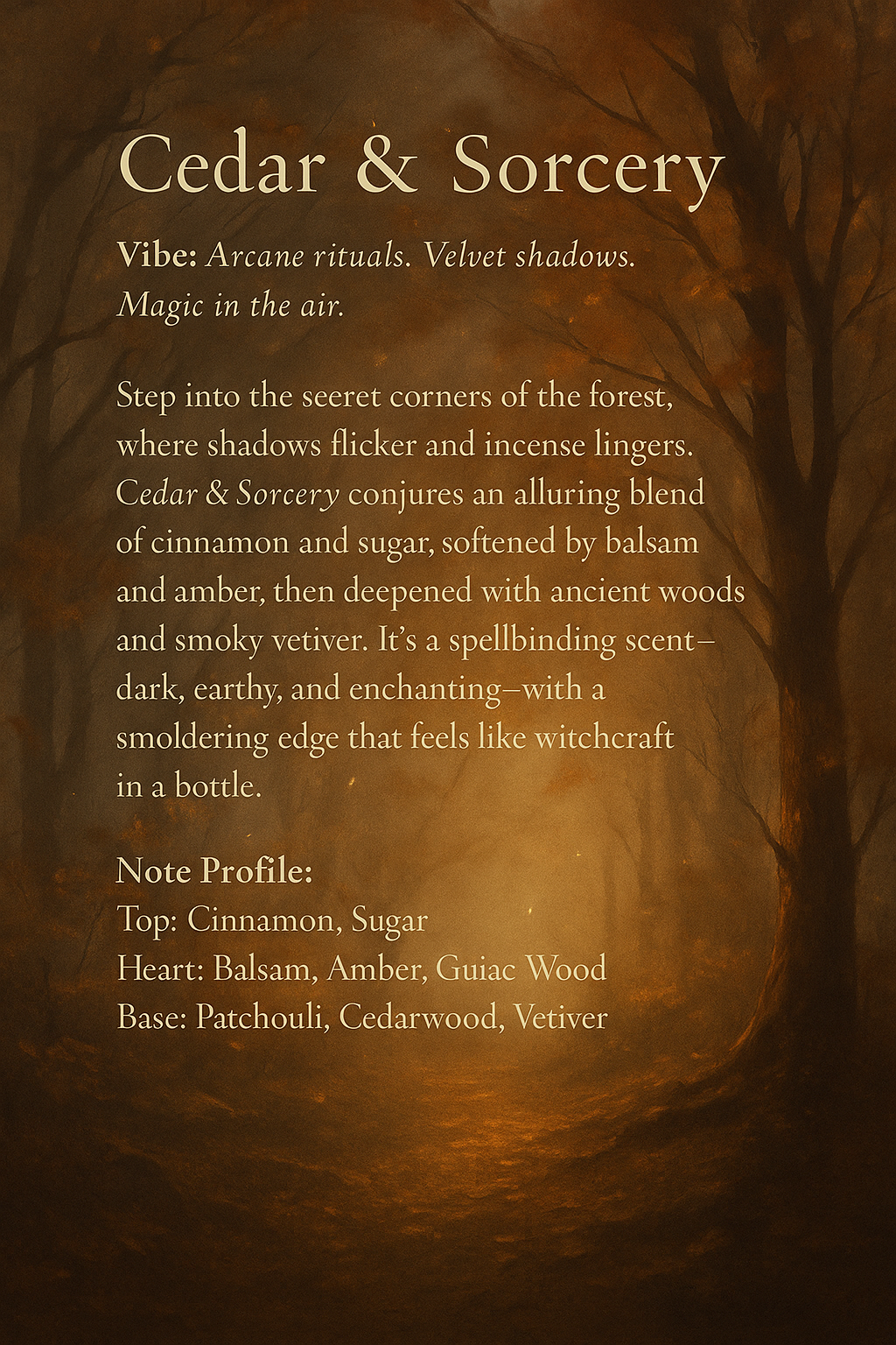 Cedar & Sorcery